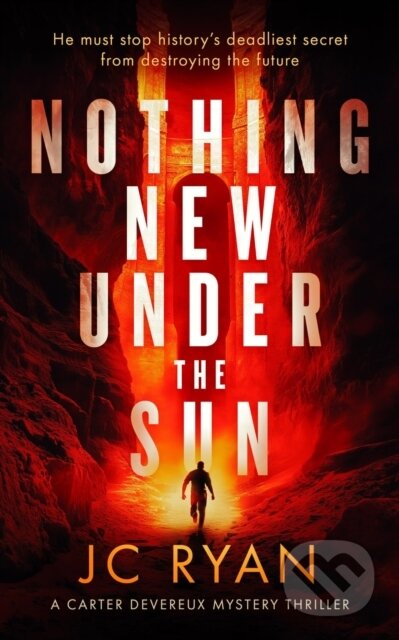 Kniha: Nothing New Under The Sun (Jc Ryan). , 2025 Kniha: Nothing New Under The Sun (Jc Ryan). , 2025
