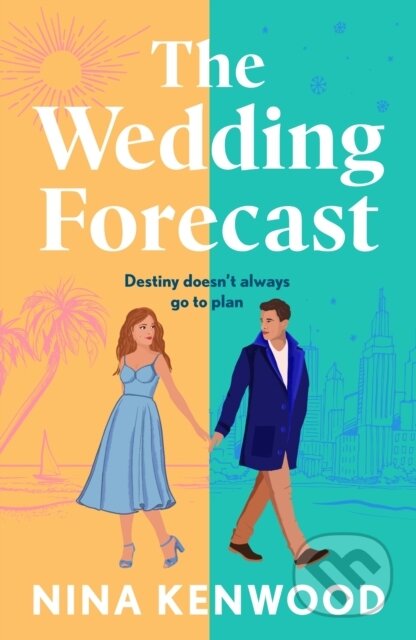 Kniha: The Wedding Forecast (Nina Kenwood). Aria, 2025 Kniha: The Wedding Forecast (Nina Kenwood). Aria, 2025