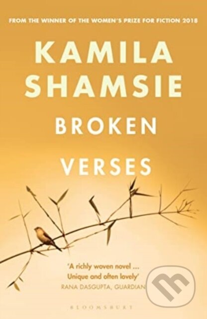 Kniha: Broken Verses (Kamila Shamsie). Bloomsbury, 2025 Kniha: Broken Verses (Kamila Shamsie). Bloomsbury, 2025