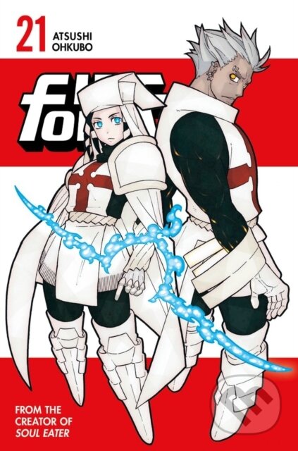 Kniha: Fire Force 21 (Atsushi Ohkubo). Kodansha Comics, 2021 Kniha: Fire Force 21 (Atsushi Ohkubo). Kodansha Comics, 2021