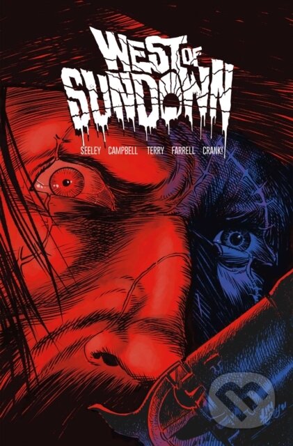 Kniha: West of Sundown Vol. 1 (Aaron Campbell, Adrian F. Wassel a Tim Seeley). Vault Comics, 2023 Kniha: West of Sundown Vol. 1 (Aaron Campbell, Adrian F. Wassel a Tim Seeley). Vault Comics, 2023