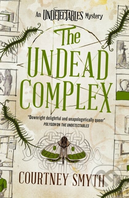 Kniha: The Undetectables series - The Undead Complex (Courtney Smyth). Titan Books, 2024 Kniha: The Undetectables series - The Undead Complex (Courtney Smyth). Titan Books, 2024