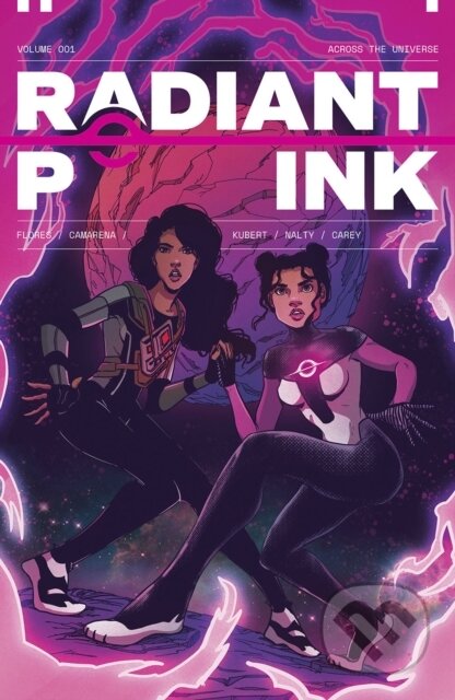 Kniha: Radiant Pink, Volume 1: A Massive-Verse Book (Meghan Camarena a Melissa Flores). Image Comics, 2023 Kniha: Radiant Pink, Volume 1: A Massive-Verse Book (Meghan Camarena a Melissa Flores). Image Comics, 2023