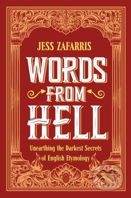 Kniha: Words from Hell (Jess Zafarris). John Murray, 2024 Kniha: Words from Hell (Jess Zafarris). John Murray, 2024
