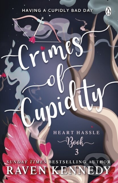 Kniha: Crimes of Cupidity (Raven Kennedy). Penguin Books, 2023 Kniha: Crimes of Cupidity (Raven Kennedy). Penguin Books, 2023