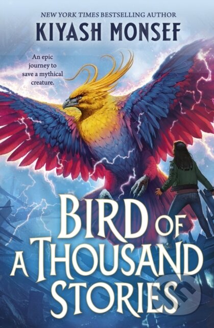 Kniha: The Bird of a Thousand Stories (Kiyash Monsef). Simon & Schuster, 2025 Kniha: The Bird of a Thousand Stories (Kiyash Monsef). Simon & Schuster, 2025