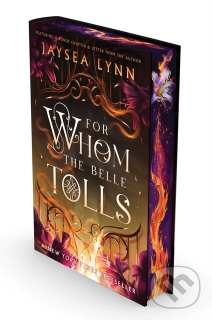 Kniha: For Whom the Belle Tolls (Deluxe Limited Edition) (Jaysea Lynn). S&S/Saga Press, 2025 Kniha: For Whom the Belle Tolls (Deluxe Limited Edition) (Jaysea Lynn). S&S/Saga Press, 2025