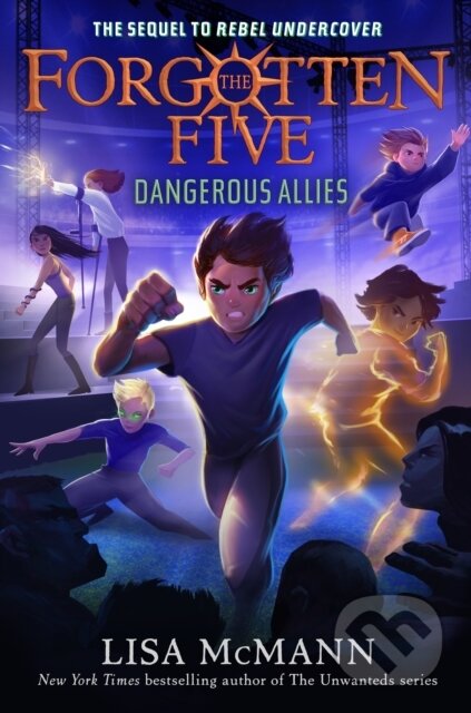Kniha: Dangerous Allies (The Forgotten Five, Book 4) (Lisa Mcmann). , 2024 Kniha: Dangerous Allies (The Forgotten Five, Book 4) (Lisa Mcmann). , 2024