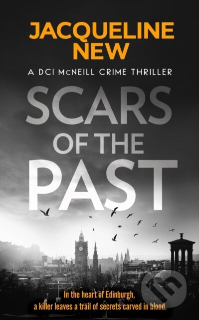 Kniha: Scars of the Past (Jacqueline New). , 2024 Kniha: Scars of the Past (Jacqueline New). , 2024