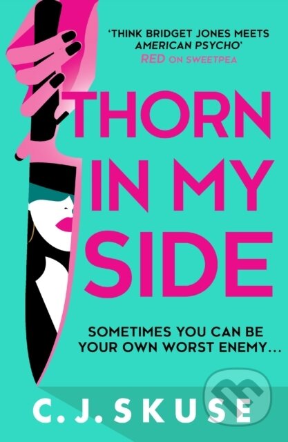 Kniha: Thorn In My Side (C.J. Skuse). HQ, 2024 Kniha: Thorn In My Side (C.J. Skuse). HQ, 2024