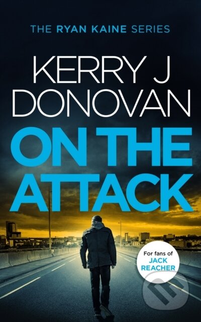 Kniha: On the Attack (Kerry J. Donovan). , 2025 Kniha: On the Attack (Kerry J. Donovan). , 2025