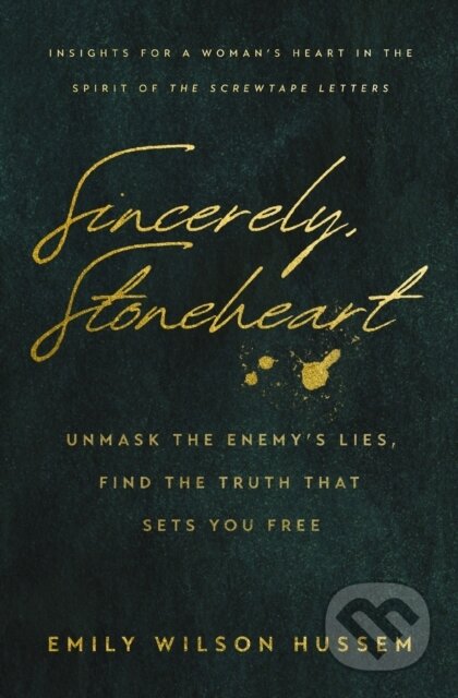 Kniha: Sincerely, Stoneheart (Emily Wilson Hussem). Thomas Nelson Publishers, 2025 Kniha: Sincerely, Stoneheart (Emily Wilson Hussem). Thomas Nelson Publishers, 2025