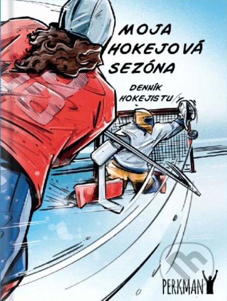 Kniha: Moja hokejová sezóna - denník hokejistu (B5) (Perkman). Perkman, 2025 Kniha: Moja hokejová sezóna - denník hokejistu (B5) (Perkman). Perkman, 2025