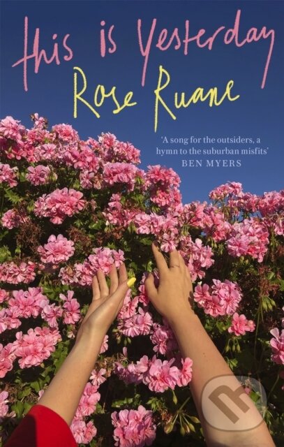 Kniha: This Is Yesterday (Rose Ruane). Corsair, 2021 Kniha: This Is Yesterday (Rose Ruane). Corsair, 2021