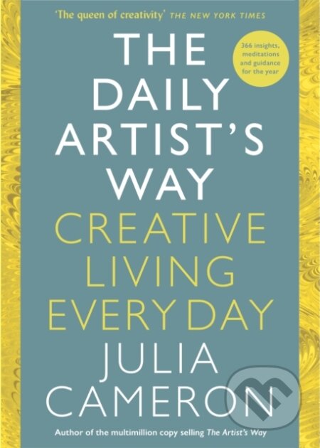 Kniha: The Daily Artists Way (Julia Cameron). Profile Books, 2025 Kniha: The Daily Artists Way (Julia Cameron). Profile Books, 2025