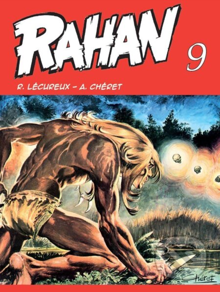 Kniha: Rahan 9 (Roger Lécureux). Nakladatelství Josef Vybíral, 2025 Kniha: Rahan 9 (Roger Lécureux). Nakladatelství Josef Vybíral, 2025