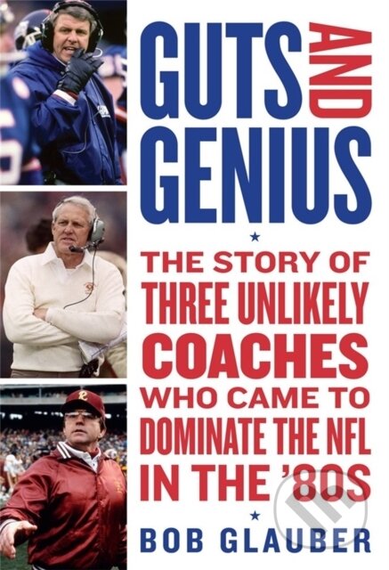 Kniha: Guts and Genius (Bob Glauber). Grand Central Publishing, 2022 Kniha: Guts and Genius (Bob Glauber). Grand Central Publishing, 2022