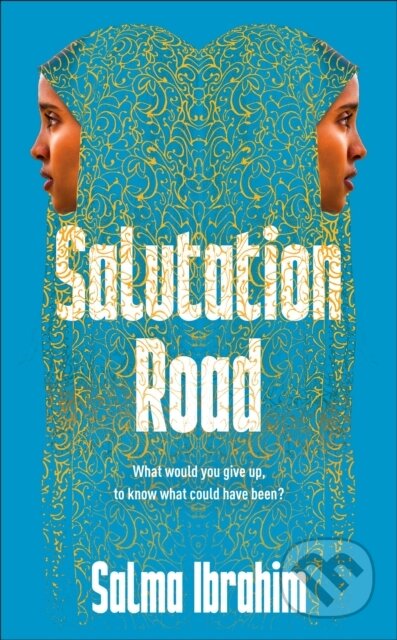 Kniha: Salutation Road (Salma Ibrahim). Pan Books, 2025 Kniha: Salutation Road (Salma Ibrahim). Pan Books, 2025