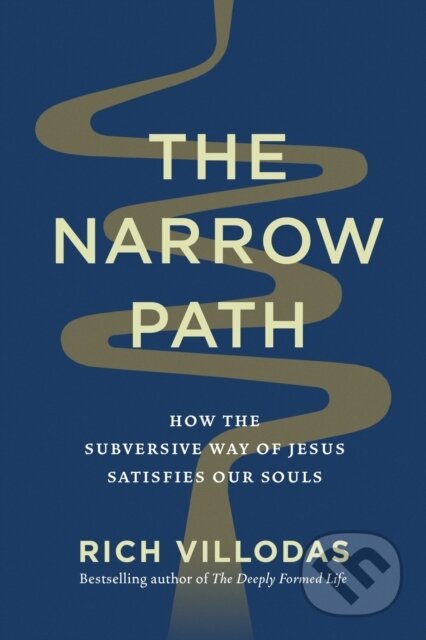 Kniha: The Narrow Path (Rich Villodas). John Murray, 2025 Kniha: The Narrow Path (Rich Villodas). John Murray, 2025
