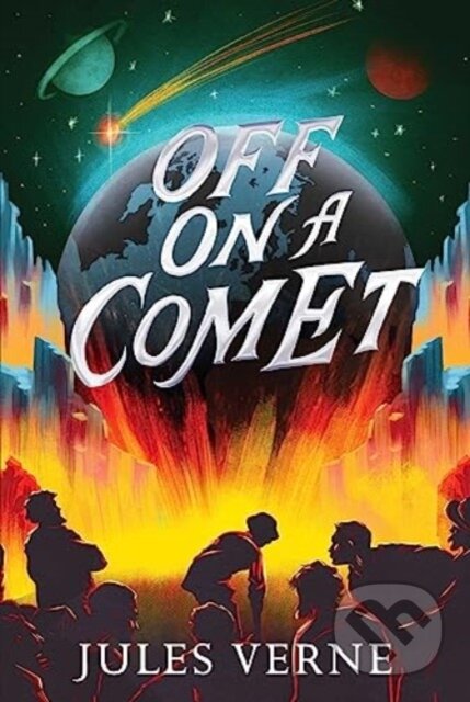 Kniha: Off on a Comet (Jules Verne). Aladdin, 2024 Kniha: Off on a Comet (Jules Verne). Aladdin, 2024