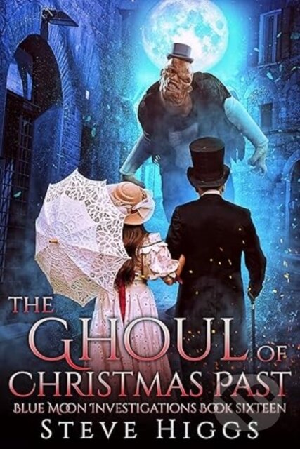 Kniha: The Ghoul of Christmas Past (Steve Higgs). , 2025 Kniha: The Ghoul of Christmas Past (Steve Higgs). , 2025