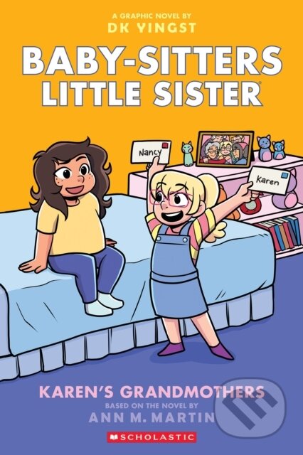 Kniha: Karen's Grandmothers (Ann M. Martin). Scholastic, 2024 Kniha: Karen's Grandmothers (Ann M. Martin). Scholastic, 2024