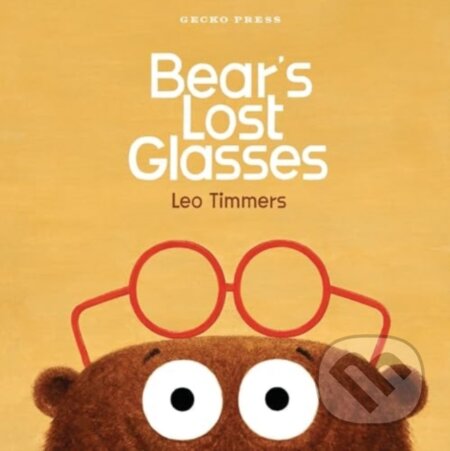 Kniha: Bear's Lost Glasses (Timmers Leo). Gecko, 2024 Kniha: Bear's Lost Glasses (Timmers Leo). Gecko, 2024