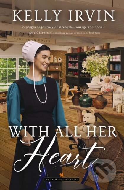 Kniha: With All Her Heart (Irvin Kelly). Zondervan, 2025 Kniha: With All Her Heart (Irvin Kelly). Zondervan, 2025