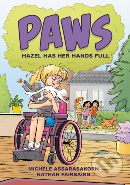 Kniha: PAWS: Hazel Has Her Hands Full (Nathan Fairbairn). , 2025 Kniha: PAWS: Hazel Has Her Hands Full (Nathan Fairbairn). , 2025
