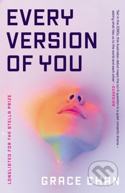Kniha: Every Version of You (Grace Chan). Verve, 2025 Kniha: Every Version of You (Grace Chan). Verve, 2025