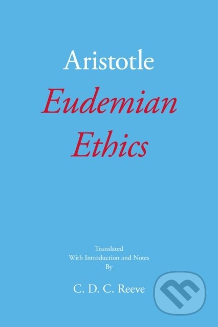 Kniha: Eudemian Ethics (Aristotle). , 2021 Kniha: Eudemian Ethics (Aristotle). , 2021