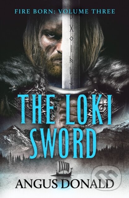 Kniha: The Loki Sword (Angus Donald). Canelo, 2022 Kniha: The Loki Sword (Angus Donald). Canelo, 2022