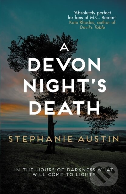Kniha: A Devon Night's Death (Stephanie Austin). Allison & Busby, 2022 Kniha: A Devon Night's Death (Stephanie Austin). Allison & Busby, 2022