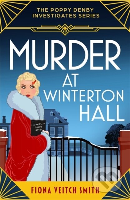 Kniha: Murder at Winterton Hall (Fiona Veitch Smith). Embla Books, 2024 Kniha: Murder at Winterton Hall (Fiona Veitch Smith). Embla Books, 2024