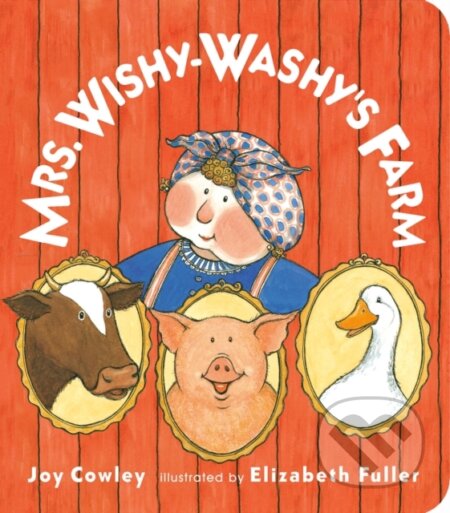 Kniha: Mrs. Wishy-Washy's Farm (Joy Cowley). Philomel, 2025 Kniha: Mrs. Wishy-Washy's Farm (Joy Cowley). Philomel, 2025