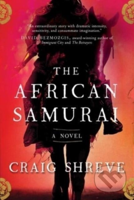 Kniha: African Samurai (Craig Shreve). , 2023 Kniha: African Samurai (Craig Shreve). , 2023