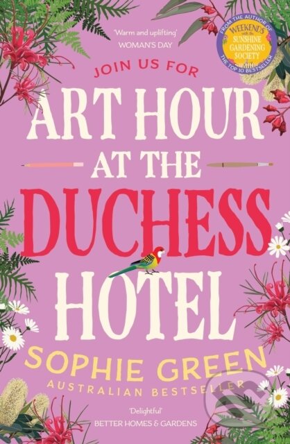Kniha: Art Hour at the Duchess Hotel (Sophie Green). Hachette Australia, 2024 Kniha: Art Hour at the Duchess Hotel (Sophie Green). Hachette Australia, 2024