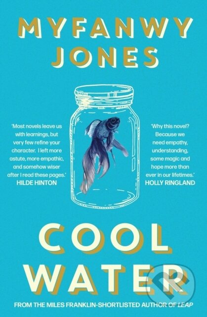 Kniha: Cool Water (Myfanwy Jones). Hachette Australia, 2024 Kniha: Cool Water (Myfanwy Jones). Hachette Australia, 2024