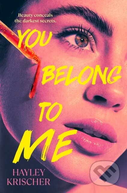 Kniha: You Belong to Me (Hayley Krischer). , 2025 Kniha: You Belong to Me (Hayley Krischer). , 2025