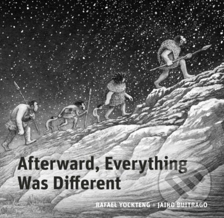 Kniha: Afterward, Everything was Different (Jairo Buitrago). , 2023 Kniha: Afterward, Everything was Different (Jairo Buitrago). , 2023