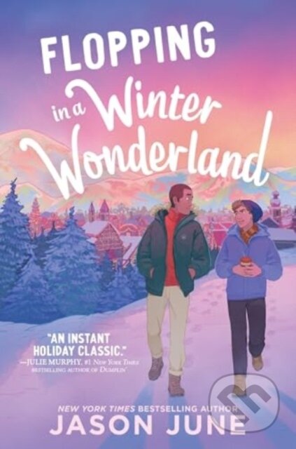 Kniha: Flopping in a Winter Wonderland (June Jason). HarperCollins, 2024 Kniha: Flopping in a Winter Wonderland (June Jason). HarperCollins, 2024