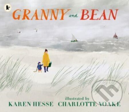 Kniha: Granny and Bean (Karen Hesse). Walker books, 2024 Kniha: Granny and Bean (Karen Hesse). Walker books, 2024
