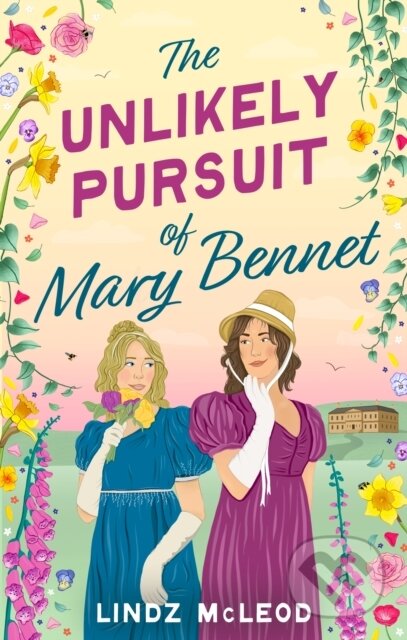 Kniha: The Unlikely Pursuit of Mary Bennet (Lindz Mcleod). Atom, 2025 Kniha: The Unlikely Pursuit of Mary Bennet (Lindz Mcleod). Atom, 2025