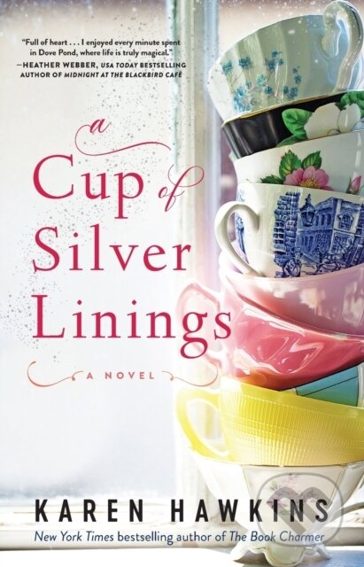 Kniha: Cup of Silver Linings (Karen Hawkins). Gallery Books, 2021 Kniha: Cup of Silver Linings (Karen Hawkins). Gallery Books, 2021