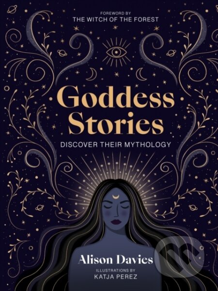 Kniha: Goddess Stories (Alison Davies). , 2023 Kniha: Goddess Stories (Alison Davies). , 2023
