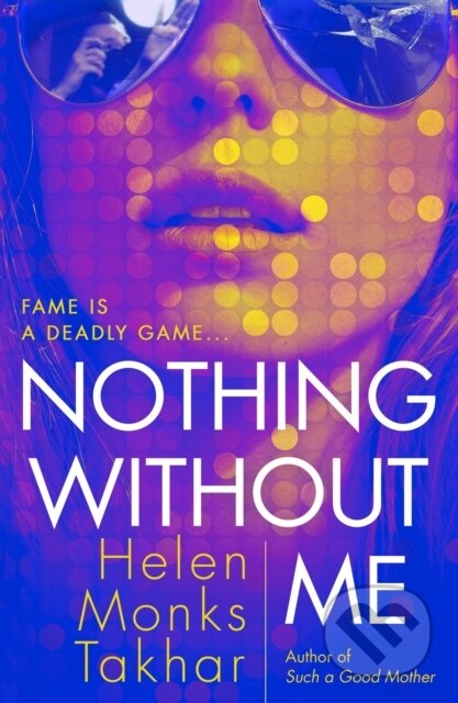 Kniha: Nothing Without Me (Helen Monks Takhar). HQ, 2024 Kniha: Nothing Without Me (Helen Monks Takhar). HQ, 2024
