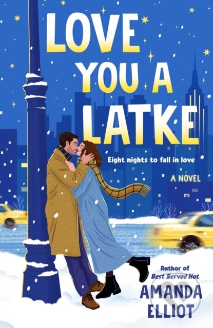 Kniha: Love You a Latke (Amanda Elliot). , 2024 Kniha: Love You a Latke (Amanda Elliot). , 2024
