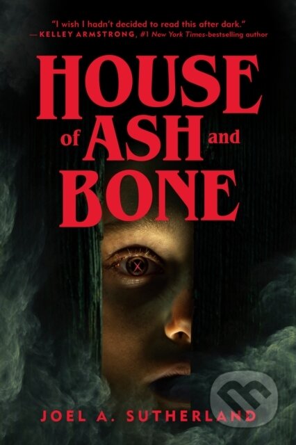 Kniha: House of Ash and Bone (Joel A Sutherland). Tundra, 2025 Kniha: House of Ash and Bone (Joel A Sutherland). Tundra, 2025