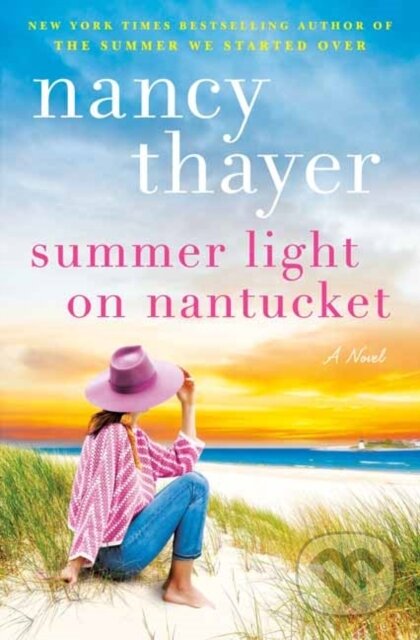 Kniha: Summer Light on Nantucket (Nancy Thayer). Ballantine, 2025 Kniha: Summer Light on Nantucket (Nancy Thayer). Ballantine, 2025