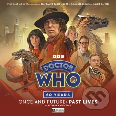 Kniha: Doctor Who: Once and Future: Past Lives (Robert Valentine a Matt Fitton). , 2023 Kniha: Doctor Who: Once and Future: Past Lives (Robert Valentine a Matt Fitton). , 2023